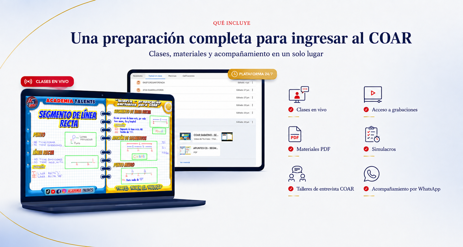 Qué incluye: clases en vivo, acceso a grabaciones, materiales PDF, simulacros, talleres de entrevista COAR, acompañamiento por WhatsApp y plataforma 24/7.